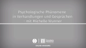thumbnail of medium Psychologische Phänomene in Verhandlungen und Gesprächen - mit Michelle Wunner